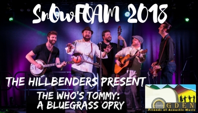 snOwFOAM 2018 The Hillbenders Present The Who&#039;s Tommy